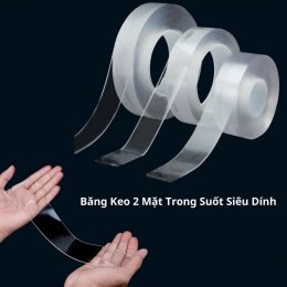 Băng keo 2 mặt trong suốt siêu dính
