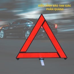 Biển cảnh báo ô tô  phản quang tam giác gấp gọn, bảng phản quang cảnh báo xe hơi