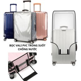 Bọc vali trong suốt chống trầy xước chống nước bằng nhựa PVC cao cấp